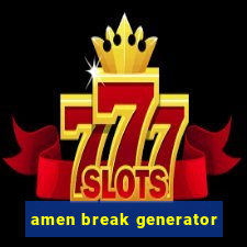 amen break generator